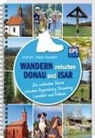 Josef Ertl, Johann Fischaleck - Wandern zwischen Donau und Isar