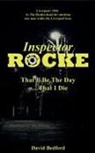 David Bedford - Inspector Rocke