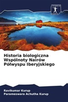 Parameswara Achutha Kurup, Ravikumar Kurup - Historia biologiczna Wspólnoty Nairów Pólwyspu Iberyjskiego