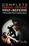 Sam Fury - Complete Vortex Control Self-Defense