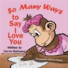 Carrie Steinweg, Nicolas Peruzzo - So Many Ways To Say I Love You