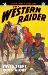 Stone Cody, Tom Mount - The Western Raider #6: Silver Trent Rides Alone