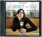 Eva Karl Faltermeier - Der Grant der Frau (Hörbuch)