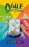 Conny Dethloff, Jutta Eckstein, Siegfried Kaltenecker, Veronika Kotrba, Dominik Maximini, Daniel Mezick... - Agile Short Stories