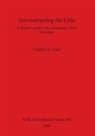 Stephen D. Jones - Deconstructing the Celts