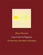 Harry Eilenstein - Crop Circles for Beginners