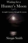 Simon Smith - Waiting for a Hunter's Moon