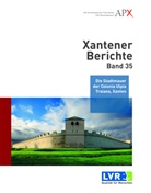 Johannes Schießl - Xantener Berichte