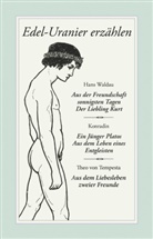 Konradin, Konradin u a, Theo vo Tempesta, Theo von Tempesta, Han Waldau, Hans Waldau... - Edel-Uranier erzählen