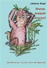 Johanna Krapf - Warum kreischt Krischa?