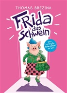 Thomas Brezina - Frida das Schwein