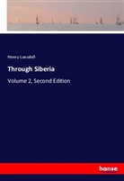 Henry Lansdell - Through Siberia
