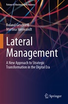 Rolan Geschwill, Roland Geschwill, Martina Nieswandt - Lateral Management