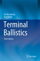 Erez Dekel, Zv Rosenberg, Zvi Rosenberg - Terminal Ballistics