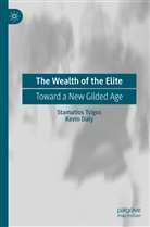 Kevin Daly, Stamatio Tsigos, Stamatios Tsigos - The Wealth of the Elite