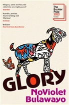 NoViolet Bulawayo - Glory