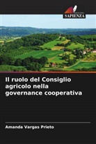 Amanda Vargas Prieto - Il ruolo del Consiglio agricolo nella governance cooperativa