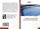 Ikbel Haddadi - Usage du Lithium pour systèmes photovoltaïques