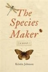 Kristin Johnson - The Species Maker