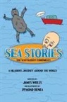 James Wells - Sea Stories