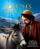 Anthony DeStefano, Anthony Destefano - Joseph's Donkey