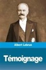 Albert Lebrun - Témoignage