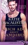 Katie MacAlister - Much Ado About Vampires