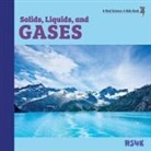 Rebecca Woodbury, Rebecca Woodbury M. Ed., Rebecca Woodbury Ph. D. - Solids, Liquids, and Gases