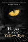 William Snyder - Hunger In A Cat's Yellow Eye