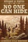 Stuart G. Yates - No One Can Hide