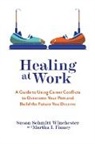 Martha I Finney, Martha I. Finney, Susan Schmitt Winchester - Healing at Work