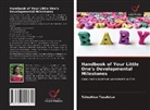 Tshephiso Teseletso - Handbook of Your Little One's Developmental Milestones