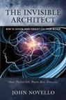John Novello - THE INVISIBLE ARCHITECT
