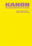 Die Experimentelle Klasse, Jok Janssen, Joke Janssen, Tautfest, Tautfest, Anna Tautfest - Kanon