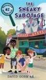 David Gorman - The Sneaky Sabotage