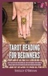 Shelly O'Bryan - Tarot Reading for Beginners