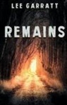 Lee Garratt, Lee Garratt - Remains