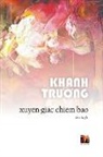Truong Khanh - Xuyên Gi¿c Chiêm Bao (soft cover)