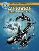 Dominique Serafini - Jean-Michel Cousteau présente LES ORQUES