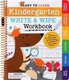 Editors of Silver Dolphin Books - Ready to Learn: Kindergarten Write and Wipe Workbook: Addition, Subtraction, Sight Words, Letter Sounds, and Letter Tracing