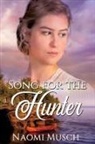 Naomi Musch - Song for the Hunter