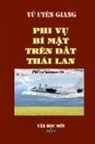Ha Nguyen Du - PHI VU BI MAT TREN DAT THAI LAN