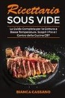 Bianca Cassano - Ricettario Sous Vide