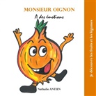 Nathalie Antien - Monsieur Oignon a des émotions