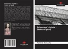 Mathilde Delwaulle - Prisoners' rights : State of play