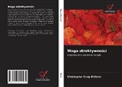 Christopher Craig Brittain - Waga obiektywno¿ci