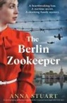 Anna Stuart - The Berlin Zookeeper
