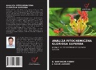 J. Naga Lakshmi, S. Karnakar Reddy - Analiza Fitochemiczna Gloriosa Superba