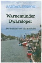 Sandar Jenson - Warnemünder Dwarslöper