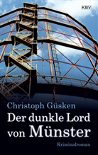 Christoph Güsken - Der dunkle Lord von Münster